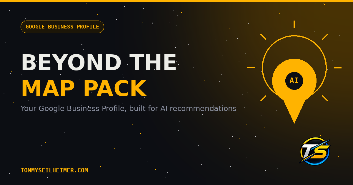 Beyond the Map Pack: Engineering Your Google Business Profile for AI-Driven Recommendations